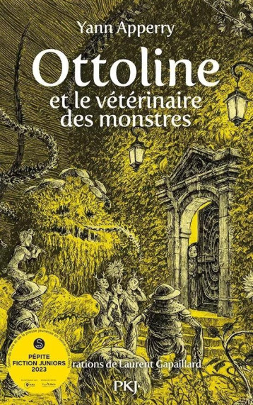 OTTOLINE ET LE VETERINAIRE DES MONSTRES TOME 1 - APPERRY YANN - POCKET