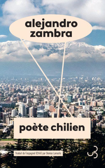 POETE CHILIEN - ZAMBRA ALEJANDRO - BOURGOIS