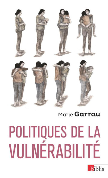 POLITIQUES DE LA VULNERABILITE - GARRAU MARIE - CNRS