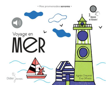 VOYAGE EN MER - CHAUMIE/OFFREDO - DIDIER