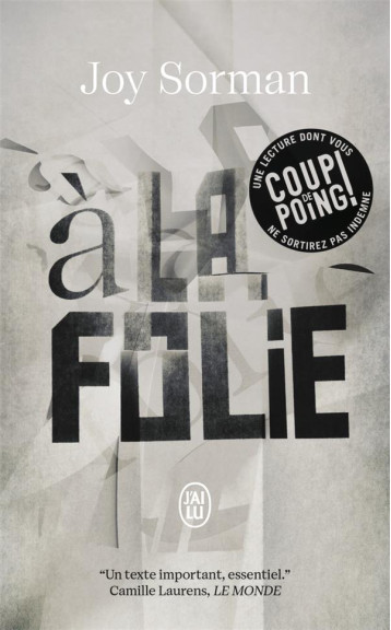 A LA FOLIE - JOY SORMAN - J'AI LU