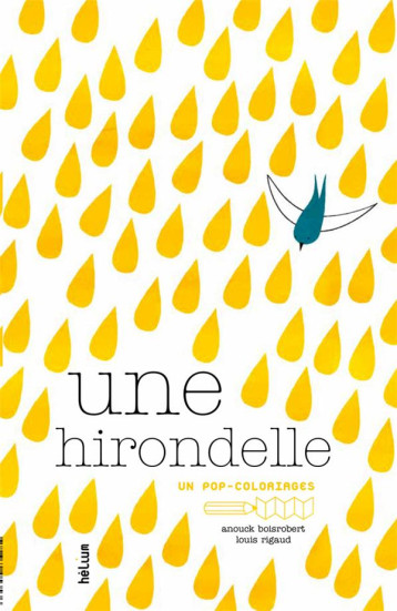 UNE PETITE HIRONDELLE - BOISROBERT ANOUCK / - Hélium