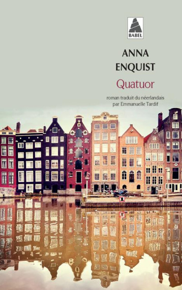 QUATUOR - ENQUIST ANNA/TARDIF - Actes Sud