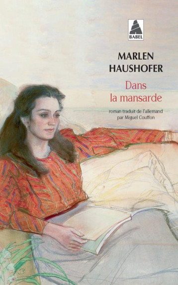 DANS LA MANSARDE - HAUSHOFER MARLEN - ACTES SUD