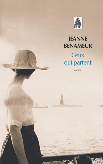 CEUX QUI PARTENT - BENAMEUR JEANNE - ACTES SUD