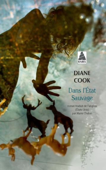 DANS L'ETAT SAUVAGE - COOK DIANE - ACTES SUD