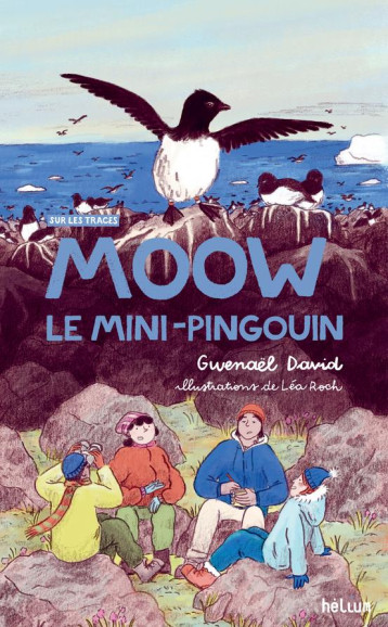 MOOW, LE MINI-PINGOUIN : SUR LES TRACES - DAVID/GREMILLET/ROCH - ACTES SUD