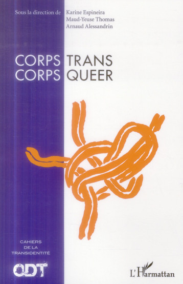 CORPS TRANS / CORPS QUEER - ESPINEIRA/THOMAS/ALE - L'Harmattan