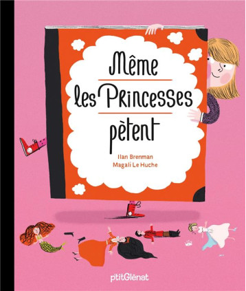 MEME LES PRINCESSES PETENT - BRENMAN ILAN - P'tit Glénat