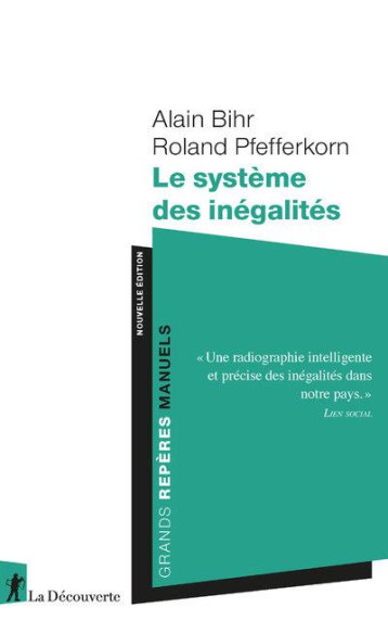 LE SYSTEME DES INEGALITES - BIHR/PFEFFERKORN - LA DECOUVERTE