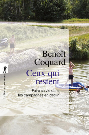 CEUX QUI RESTENT - COQUARD BENOIT - LA DECOUVERTE