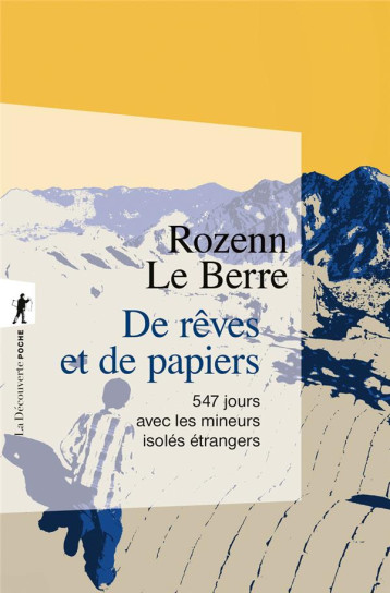 DE REVES ET DE PAPIERS - LE BERRE ROZENN - LA DECOUVERTE