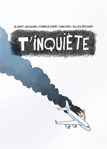 T'INQUIETE - BOUZARD/B-GNET/ERRE - SIX PIEDS TERRE