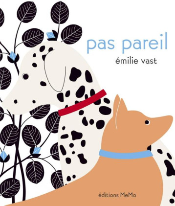 PAS PAREIL - VAST EMILIE - MEMO