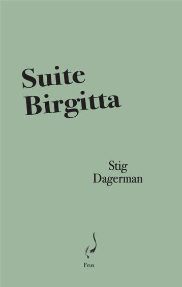 SUITE BIRGITTA - DAGERMAN STIG - AENCRAGES ET CO