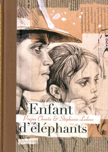 ENFANT D-ELEPHANTS - LEDOUX/CHOWTA - ELYTIS