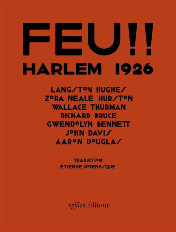 FEU!! HARLEM 1926 - COLLECTIF - Ypsilon.éditeur