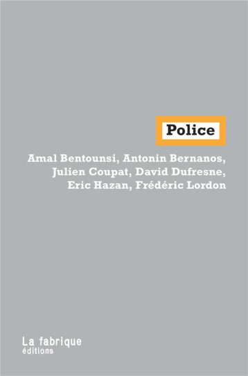 POLICE - BENTOUNSI/BERNANOS - FABRIQUE