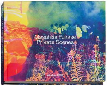 PRIVATE SCENES - FUKASE MASAHISA - XAVIER BARRAL