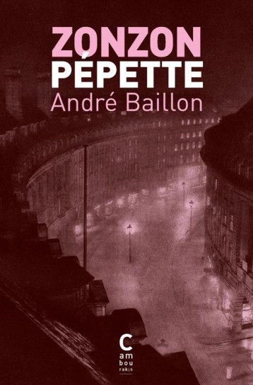 ZONZON PEPETTE - BAILLON ANDRE - CAMBOURAKIS