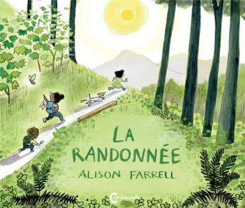 LA RANDONNEE - FARRELL ALISON/CHOGN - CAMBOURAKIS