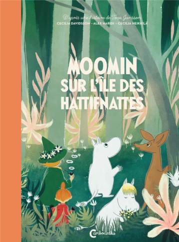 MOOMIN SUR L'ILE DES HATTIFNATTES - JANSSON TOVE/RENAUD - CAMBOURAKIS