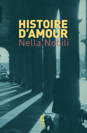 HISTOIRE D'AMOUR - NOBILI NELLA - CAMBOURAKIS