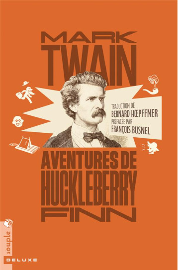 AVENTURES DE HUCKLEBERRY FINN - TWAIN/HOEPFFNER - TRISTRAM