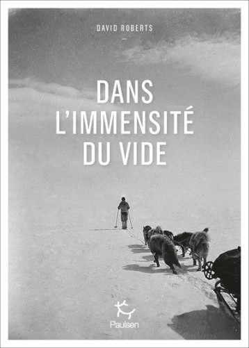 DANS L'IMMENSITE DU VIDE - ROBERTS DAVID - PAULSEN