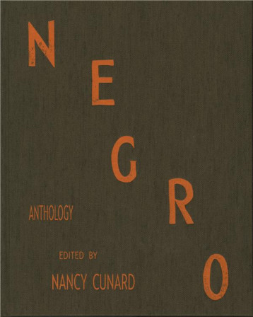 NEGRO ANTHOLOGY - NANCY CUNARD - PLACE NE