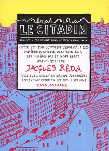 LE CITADIN - REDA JACQUES - FATA MORGANA