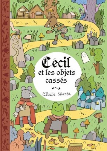 CECIL ET LES OBJETS CASSES - SHANTA ELODIE - BISCOTO