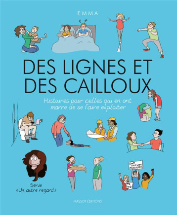 UN AUTRE REGARD TOME 5 : DES LIGNES ET DES CAILLOUX - CLIT EMMA - MASSOT EDITION