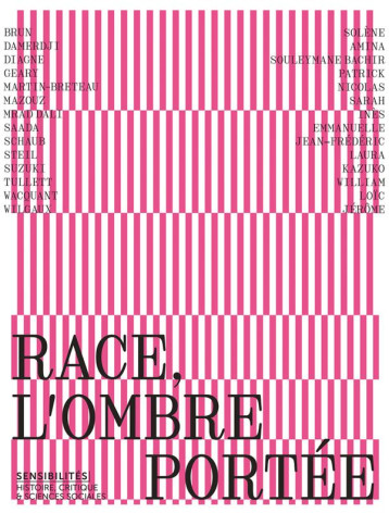 SENSIBILITES : RACE, L'OMBRE PORTEE - REVUE SENSIBILITES - N° 12 - MAZOUZ SARAH - ANAMOSA