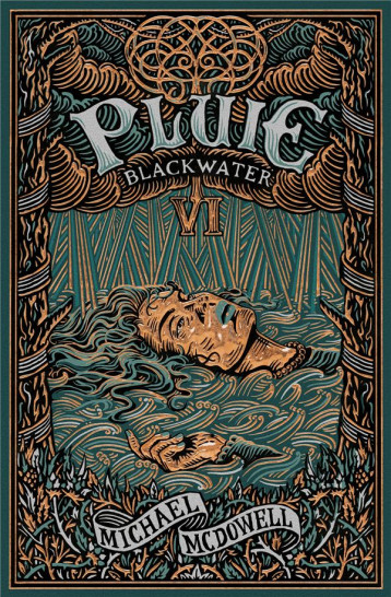 BLACKWATER : L'EPIQUE SAGA DE LA FAMILLE CASKEY TOME 6 : PLUIE - MCDOWELL MICHAEL - LOUVERTURE