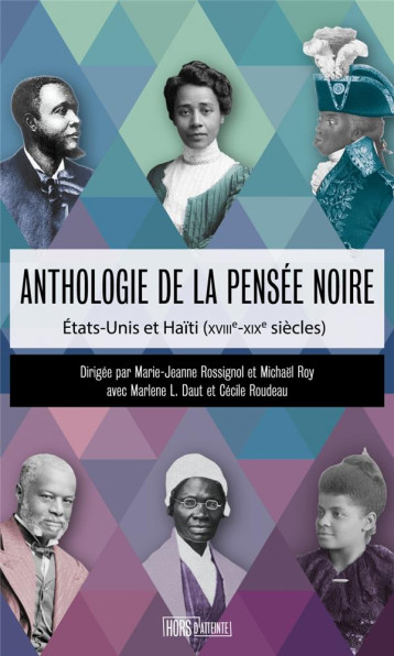 ANTHOLOGIE DE LA PENSEE NOIRE - ROY/ROSSIGNOL - HORS D ATTEINTE