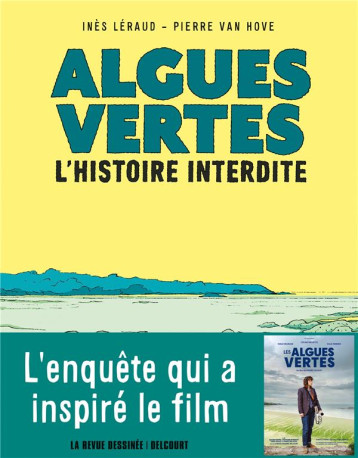 ALGUES VERTES  -  L'HISTOIRE INTERDITE - LERAUD/VAN HOVE - DELCOURT