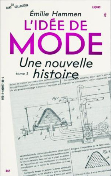 L'IDEE DE MODE TOME 1 : UNE NOUVELLE HISTOIRE - HAMMEN EMILIE - DU LUMIGNON