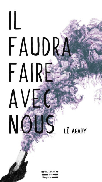 IL FAUDRA FAIRE AVEC NOUS - AGARY LE - DU LUMIGNON