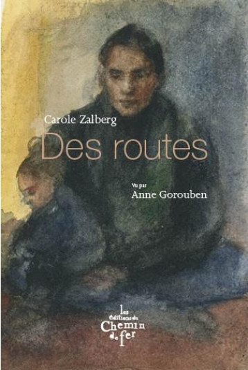 DES ROUTES - ZALBERG CAROLE - DU LUMIGNON