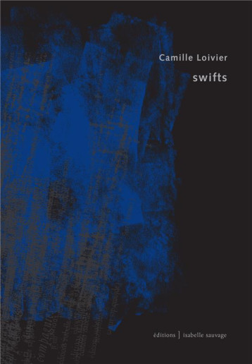 SWIFTS - LOIVIER CAMILLE - DU LUMIGNON