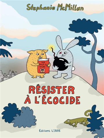 RESISTER A L'ECOCIDE - MCMILLAN STEPHANIE - DU LUMIGNON