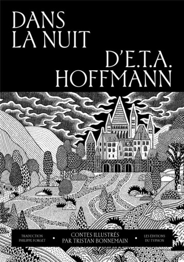 DANS LA NUIT D'E.T.A. HOFFMANN - HOFFMANN/BONNEMAIN - DU LUMIGNON