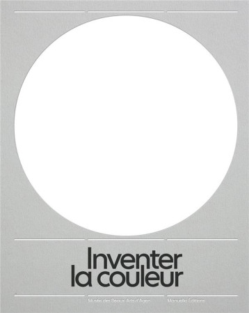 INVENTER LA COULEUR - SAINT PIERRE - DU LUMIGNON