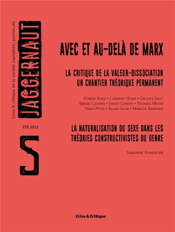 JAGGERNAUT N.5 : AVEC ET AU-DELA DE MARX : LA CRITIQUE DE LA VALEUR-DISSOCIATION, UN CHANTIER THEORIQUE PERMANENT - COLLECTIF - DU LUMIGNON