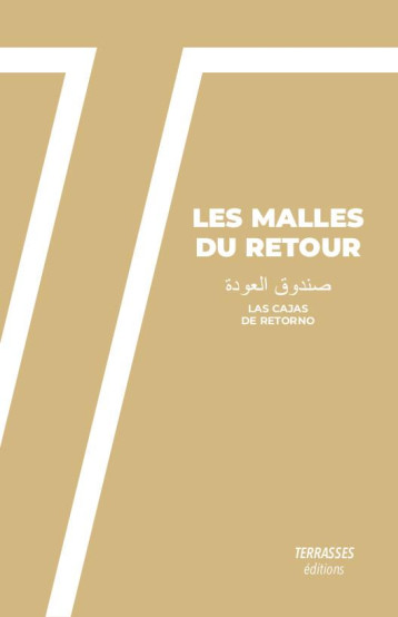 LES MALLES DU RETOUR : SOUNDOUQ AL AWDA - COLLECTIF - DU LUMIGNON