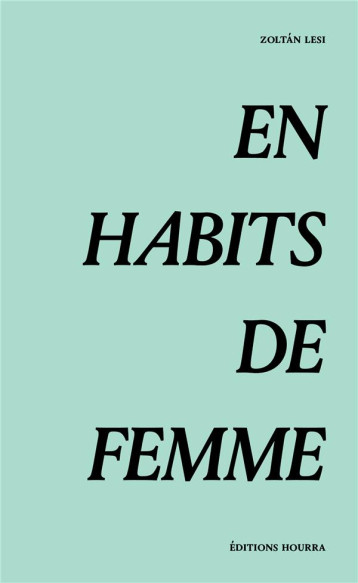 EN HABITS DE FEMME - ZOLTAN LESI - BOOKS ON DEMAND