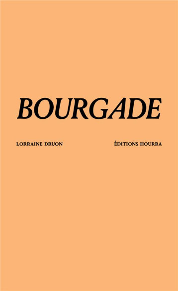 BOURGADE - LORRAINE DRUON - BOOKS ON DEMAND