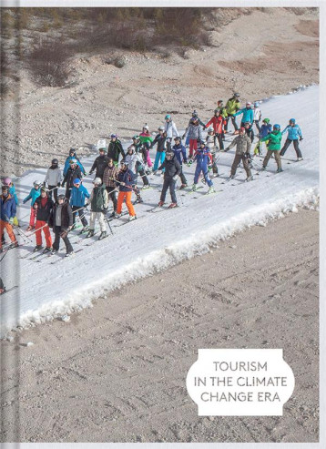 TOURISM IN THE CLIMATE CHANGE ERA / LE TOURISME A L'HEURE DU CHANGEMENT CLIMATIQUE - ZORZANELLO/PERRONE - BOOKS ON DEMAND