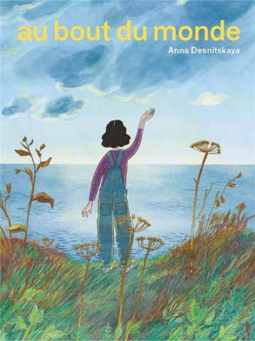 AU BOUT DU MONDE - ANNA DESNITSKAYA - BOOKS ON DEMAND